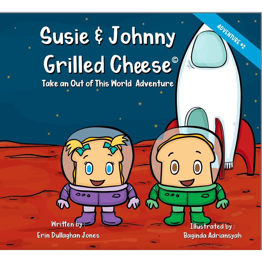 Susie & Johnny Grilled Cheese Take An Out of This World Adventure